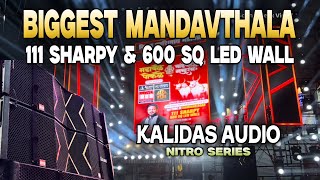 111 Sharpy \u0026 600 SQ LED Wall For Mandavthala😍| KALIDAS AUDIO (Nitro Series)🔊|📍Narhe, Pune🔥