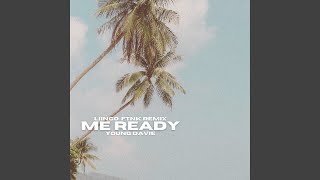 Me Ready (Liingo FTNK Remix)