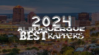 2024 Albuquerque Best Rappers Cypher