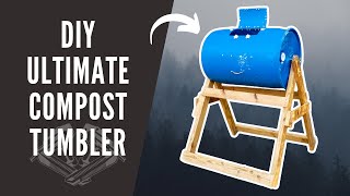 DIY Ultimate Compost Tumbler - Step by step