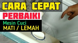 Cara cepat memperbaiki mesin cuci mati putaran lemah