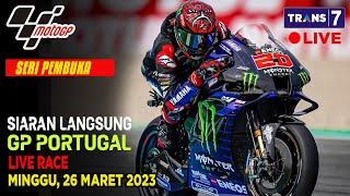 JADWAL SIARAN LANGSUNG MOTO GP HARI INI SERI 1 2023 GP PORTUGAL LIVE TRANS 7