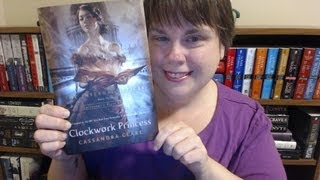 Book Talk: Clockwork Princess by Cassandra Clare