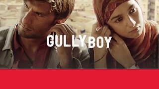 Gully Boy | Alia Bhatt | Ranveer Singh | World TV Premiere - Sun, 23rd June, 12