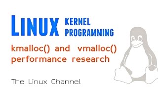 174 Linux Kernel - kmalloc() and vmalloc() performance research #education #linux #linuxkernel