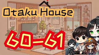 【 🔴 ᴸᶦᵛᵉ 】🏠 Otaku House  60-61