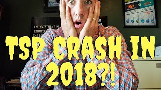 TSP Market Crash Coming in 2018?!