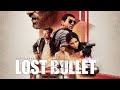 Lost Bullet (2020) Movie | Alban Lenoir, Nicolas Duvauchelle, Ramzy Bedia | Review & Facts