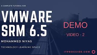 VMware Site Recovery Manager ( SRM) 6.5 - SRM Installation and pairing - Video 2