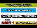 M 2 - Cauchy integral theorem - Part 1 | Unit 4 - Complex integration | Engineering mathematics 2