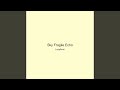Sky Fragile Echo