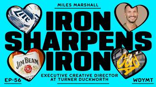 EP. 56: Miles Marshall - Turner Duckworth ECD