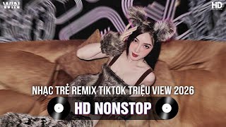 NHẠC TRẺ REMIX TIKTOK TRIỆU VIEW 2026 | TOP 20 NHẠC TIKTOK REMIX | BXH NHẠC TRẺ REMIX HAY NHẤT 2026