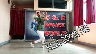 KALLA SOHNA NAI|| NEHA KAKKAR SONG||ASIM RIYAZ HIMANSHI KHURANA|| FRESTYLE DANCE BY DEEPAK THAPA