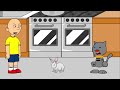 caillou cooks rosie s new pet rabbit grounded