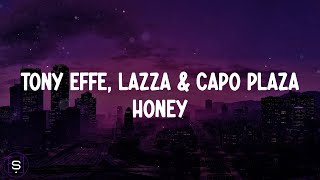 Tony Effe, Lazza, Capo Plaza - HONEY (Testo / Lyrics  4K)