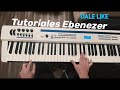 Tutorial de piano Ante El Rey, EbenezerSF