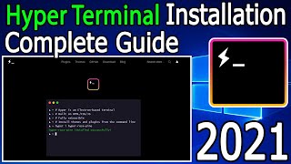 How to install Hyper Terminal On Windows 10 [ 2021 Update ] Complete Step by Step Guide