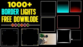 Free Stylish Border || Free Png Lights || Free Background || KineMaster || Free Downlode || 👍👇