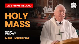 Live Daily Holy Mass || 21 February 2025 || Ss. Peter \u0026 Paul's Church || Ireland