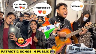 Singing Patriotic Songs Mashup In Metro 🚇(मेट्रो) | Shocking😱 Girls Reactions In Public | Jhopdi K