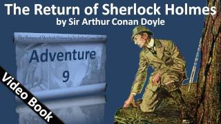 Adventure 09 - The Return of Sherlock Holmes by Sir Arthur Conan Doyle
