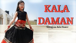 Kala Daman | Dance | Renuka Panwar | Abhigyaa Jain Dance | New Haryanvi Song | Kala Daman Song