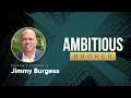 The Neighborhood Expert | Abitious Broker Interview With Jimmy Burgess and Roger Hance