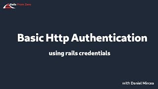 Basic Http Authentication using Rails credentials