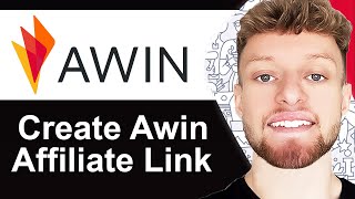 How To Create Awin Affiliate Link (Step By Step)