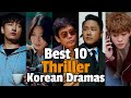 👿Best 10😲 Thriller Kdramas😍👌😂👍👆💕💕 Best Kdramas 💘 Korean Dramas ❤ Best Korean Series💚 Kdrama💓