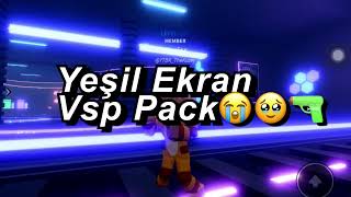 Vsp Yeşil Ekran MEGA PACK |Kuzissistew