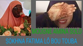 THÉME MOUGNE . SOKHNA FATIMA LO BOU TOUBA