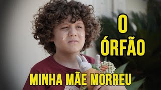 MINHA MÃE MORREU E AGORA? - O Órfão: Nova série do canal