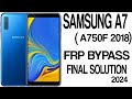 Samsung a7 a750f frp bypass android 10 / Samsung a7 2018 frp bypass