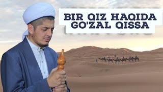 RUSTAMJON DOMLA - BIR QIZ HAQIDA GO'ZAL QISSA #rustamjondomla