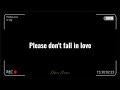 Please dont fall in love by Mhia | with lyrics