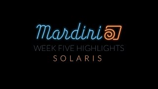 Mardini 2022 | Week Five Highlights