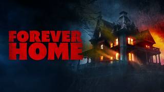Forever Home | Official Trailer