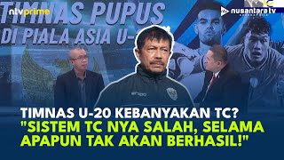 Timnas U-20 Gagal Karena Apa? Joy: Sistem TCnya Salah, Selama Apapun TC Tak Akan Berhasil! | NTV