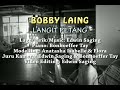 Pre promo MTV Lagu Langit Petang & Aku Rindu Aku Keran (Bobby Laing)