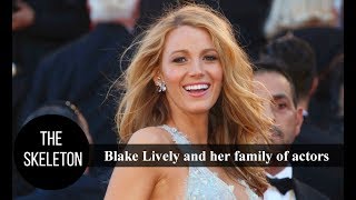 Blake Lively and her family of actors