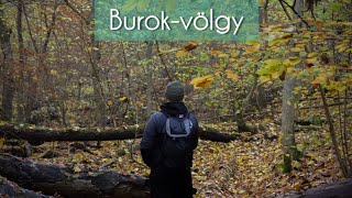 Túra #5 - Burok-völgy