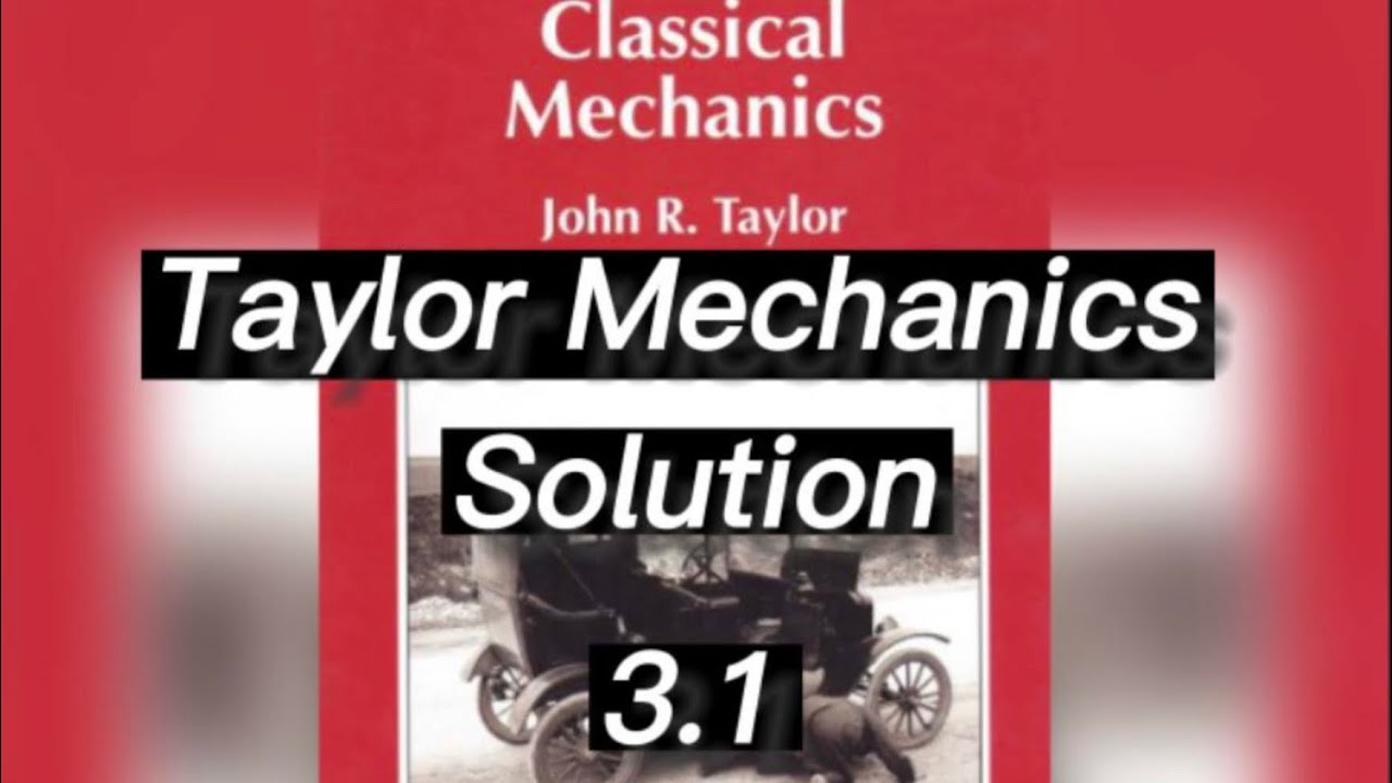 Taylor’s Classic Mechanics Solution 3.1: Conservation Of Momentum - YouTube