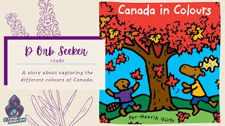 Canada in Colours | Read Aloud Storytime for Kids