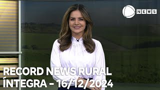 Record News Rural - 16/12/2024