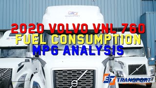 2020 Volvo VNL 760 Fuel Consumption Analysis