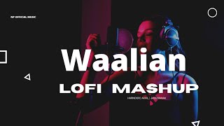 Waalian Lofi Mashup | Harnoor | Akhil | Jass Manak | Nikhil Patel | LOFI SONGS | NP OFFICIAL MUSIC