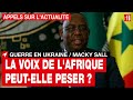 Guerre en Ukraine : la voix de l'Afrique peut-elle peser ? • RFI