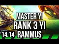 MASTER YI vs RAMMUS (JGL) | Rank 3 Yi, Quadra, Legendary, 14/3/7, 700+ games | VN Challenger | 14.14